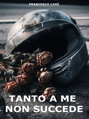 cover image of Tanto a me non succede